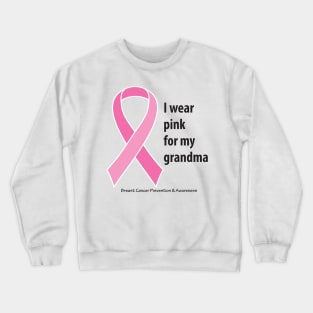 Breast cancer ribbon for grandma, with black type Crewneck Sweatshirt